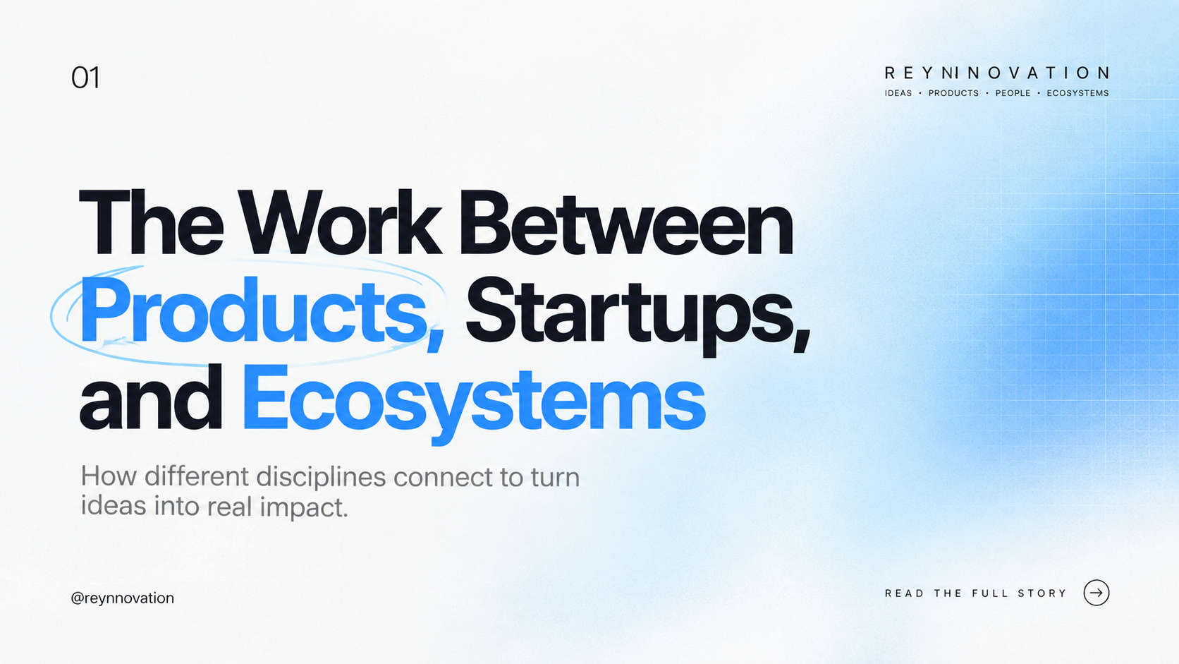 The Work Between Products, Startups, and Ecosystems